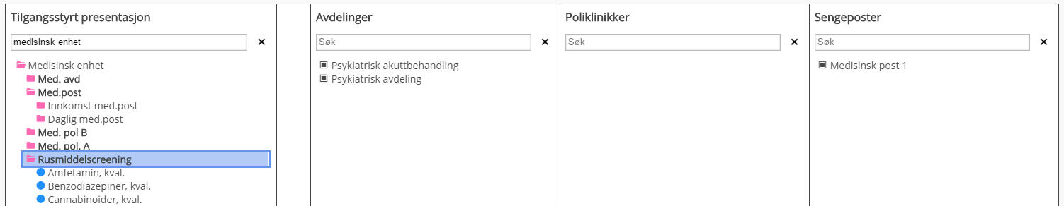 I eksemplet er avdeling og sengepost gitt tilgang til markert presentasjonen. Ingen poliklinikker er gitt tilgang.