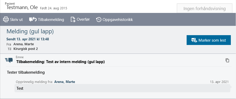 Tilbakemelding viser ny avsender, ny melding og opprinnelig melding