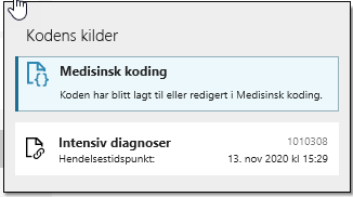 Her er koden registrert både i medisinsk koding og i det strukturerte dokumentet