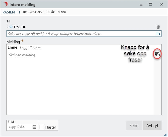 Sett inn fraser i Intern melding
