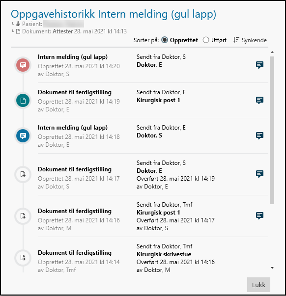 Visning av oppgavens historikk med hasteoppgave